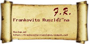 Frankovits Ruszlána névjegykártya